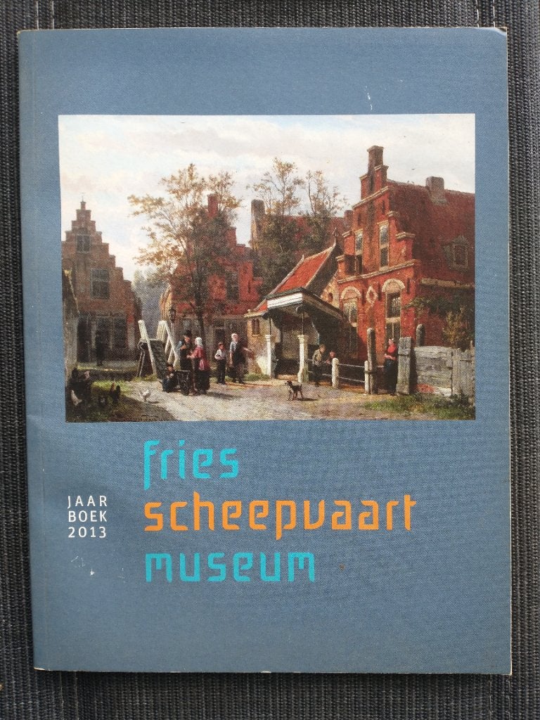 Fries Scheepvaart Museum jaarboek 2013, Verzenden, Gebruikt, Boek of Tijdschrift