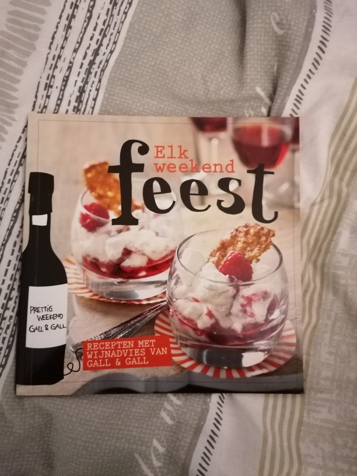 Elk weekend feest - Recepten met wijnadvies Gall & Gall, Gall & Gall, Voorgerechten en Soepen, Ophalen of Verzenden, Zo goed als nieuw