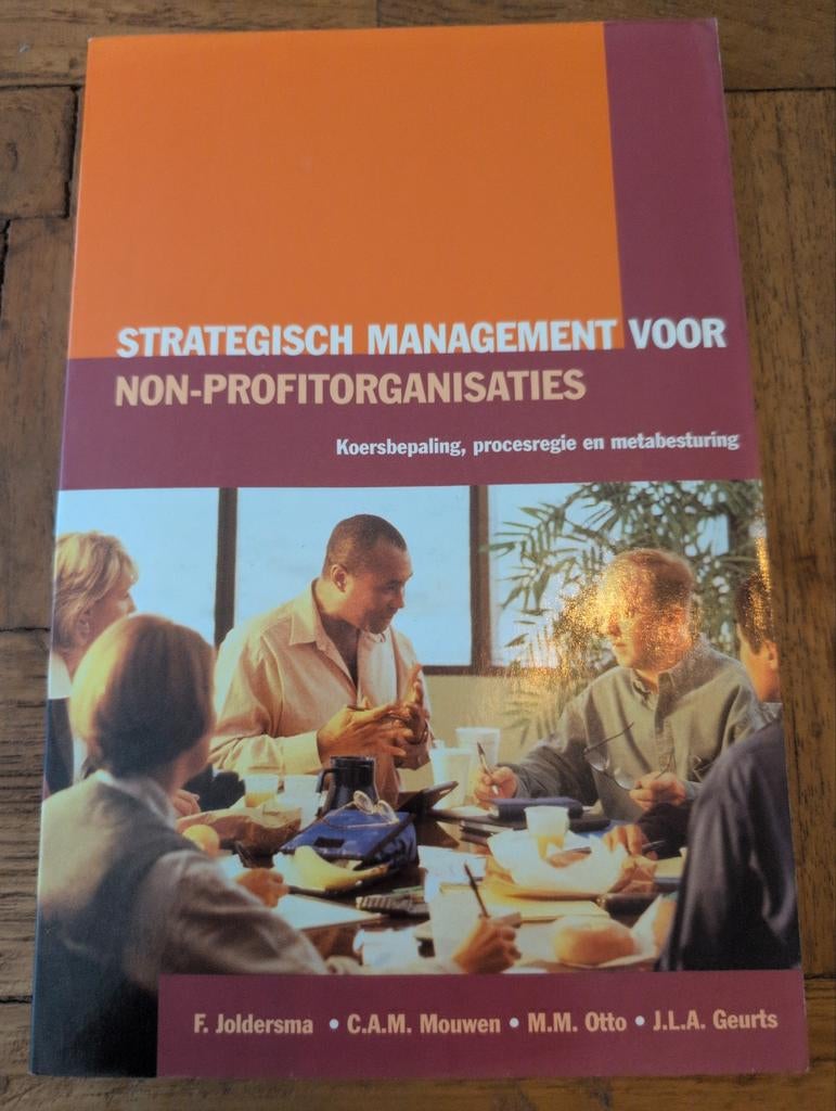 Strategisch Management voor Non-Profitorganisaties, Gelezen, Gamma, F. Joldersma, C.A.M. Mouwen, M.M. Otto, J.L.A. Geurts, HBO