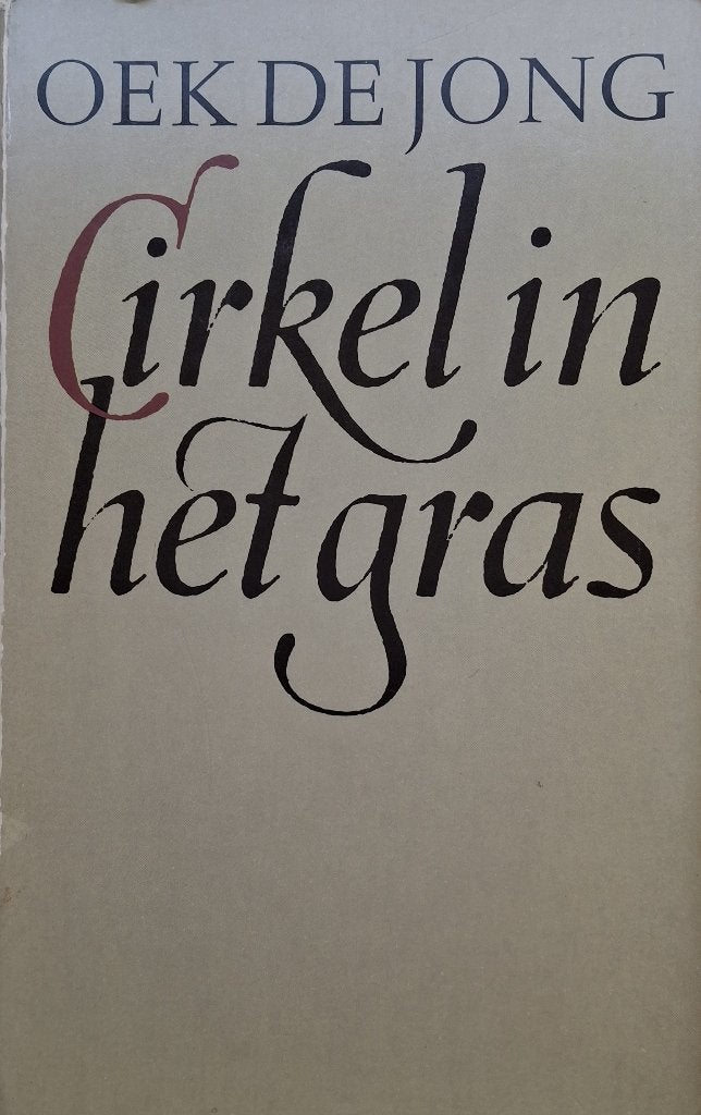 Oek de Jong - Cirkel in het gras (Ex.3), Ophalen of Verzenden, Gelezen, Nederland