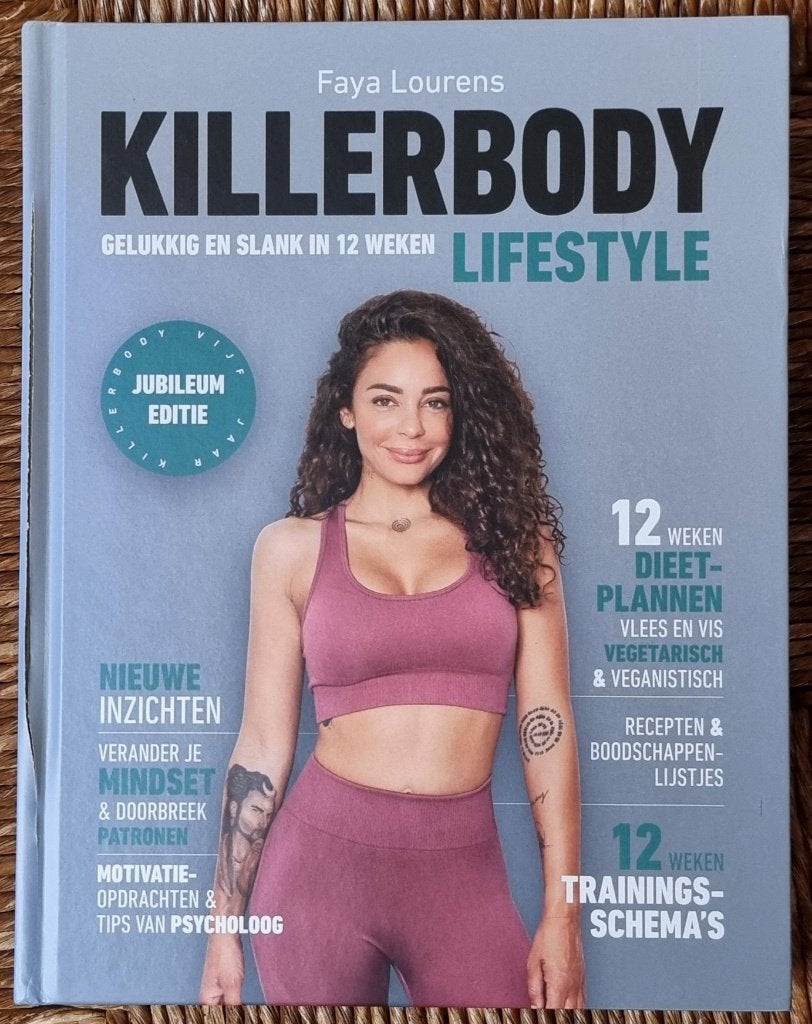 Killerbody lifestyle - Faya Lourens - hardcover - IGST, Ophalen of Verzenden, Zo goed als nieuw, Dieet en Voeding, Faya Lourens
