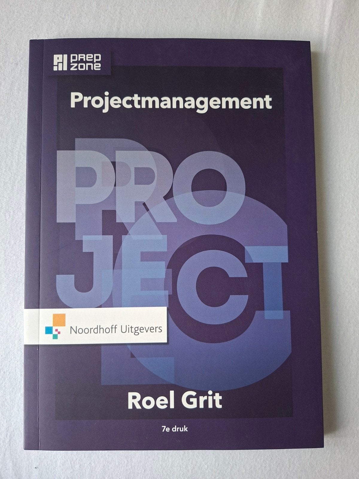 Projectmanagement studieboek, Boeken, Roel Grit, Zo goed als nieuw, Beta, HBO