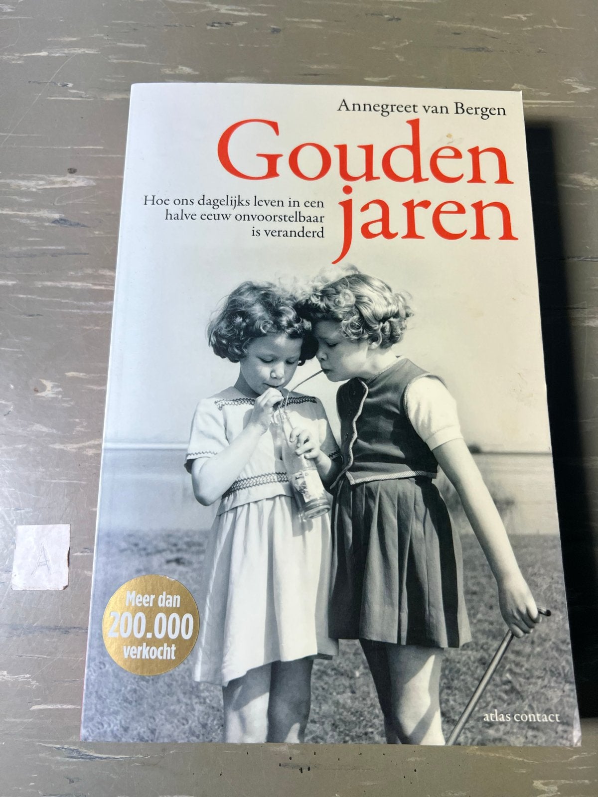 Gouden Jaren - Annegreet van Bergen (Boek), Ophalen of Verzenden, Zo goed als nieuw