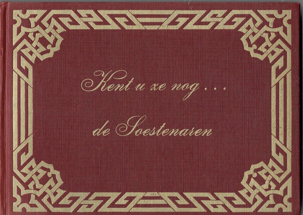 Kent u ze nog... de Soestenaren, Boeken, E Heupers, Ophalen of Verzenden, 20e eeuw of later, Gelezen