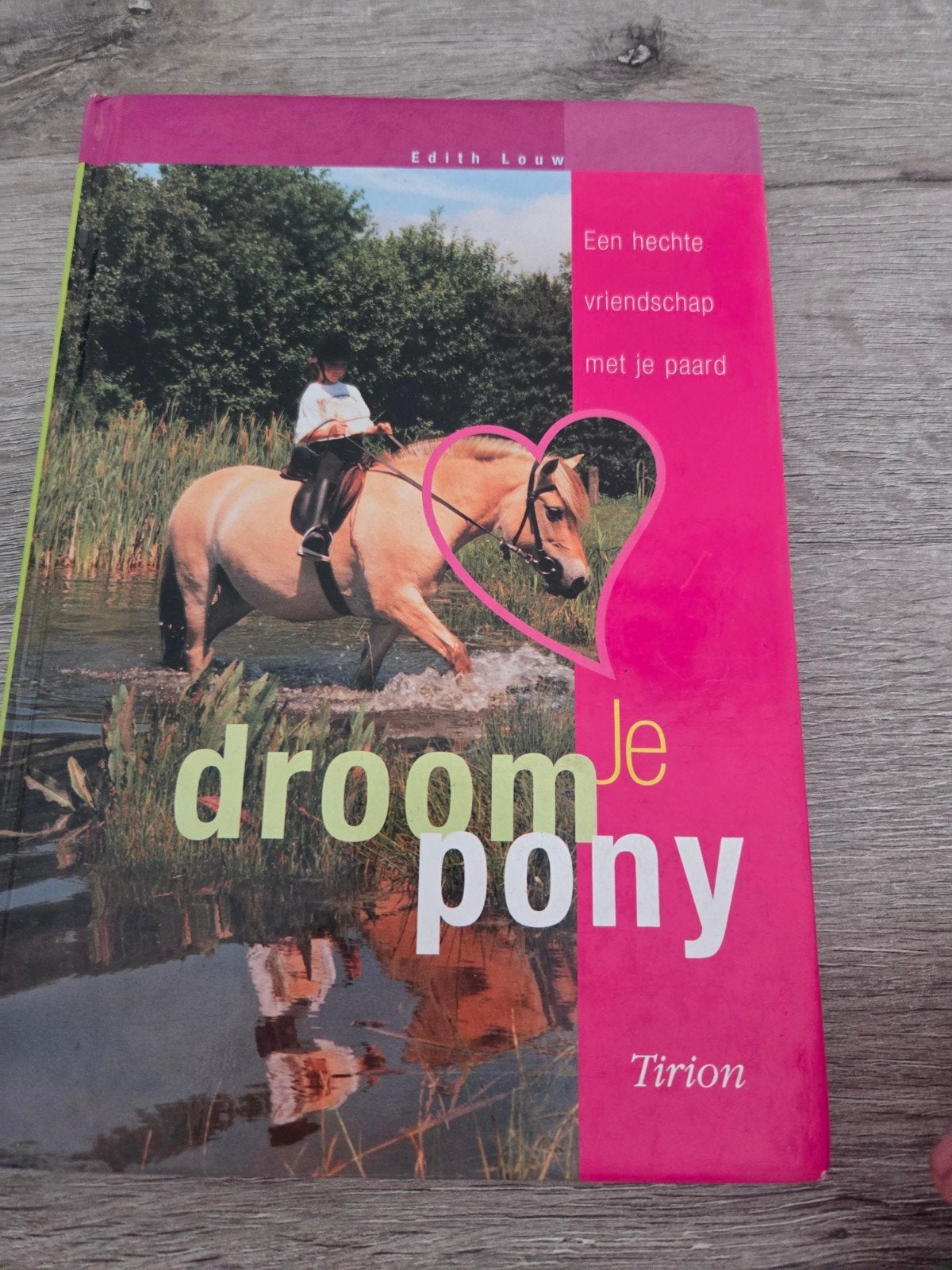 Droom je pony - Edith Louw (Boek), Ophalen of Verzenden, Gelezen, Edith Louw, Fictie