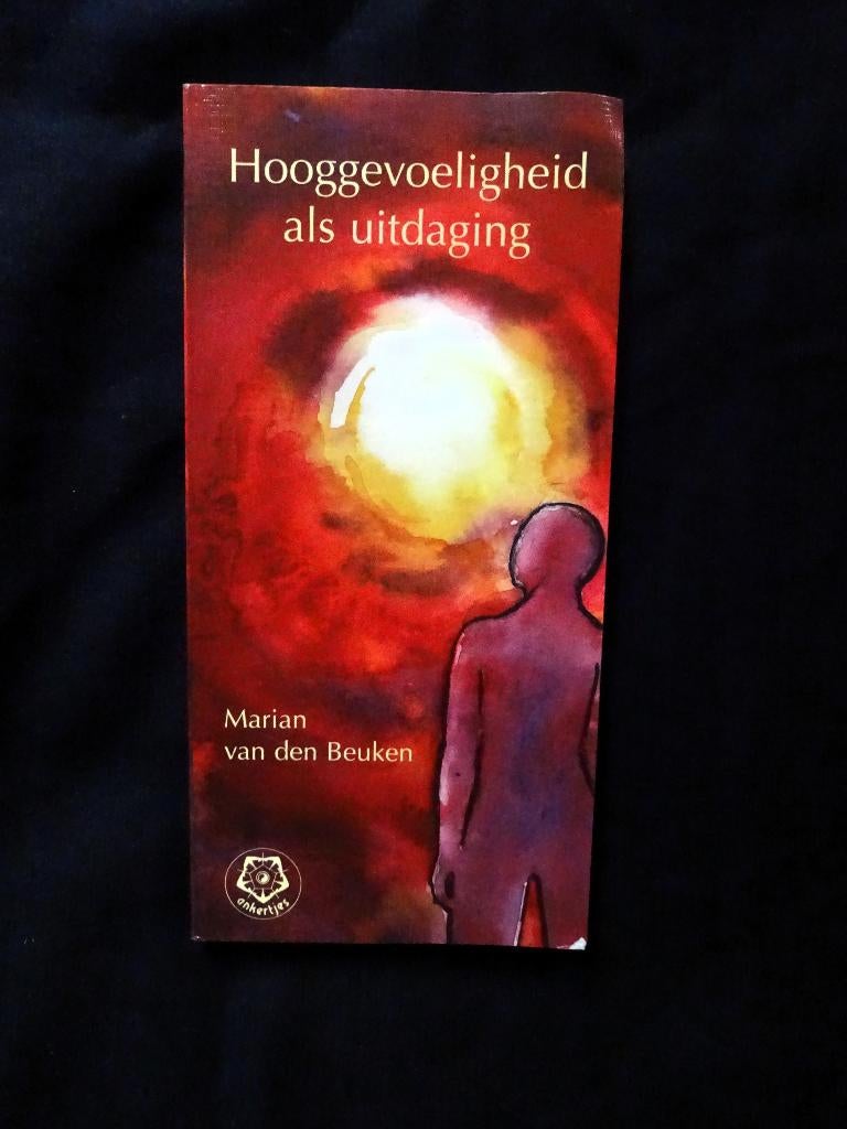 Hooggevoeligheid als Uitdaging - Marian van den Beuken, Boeken, Verzenden, Gelezen