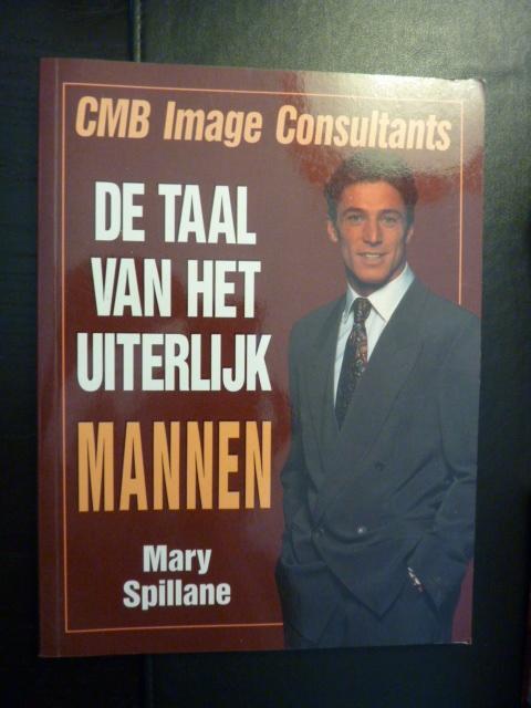 Mary Spillane - De taal van het uiterlijk Mannen, Verzenden, Zo goed als nieuw