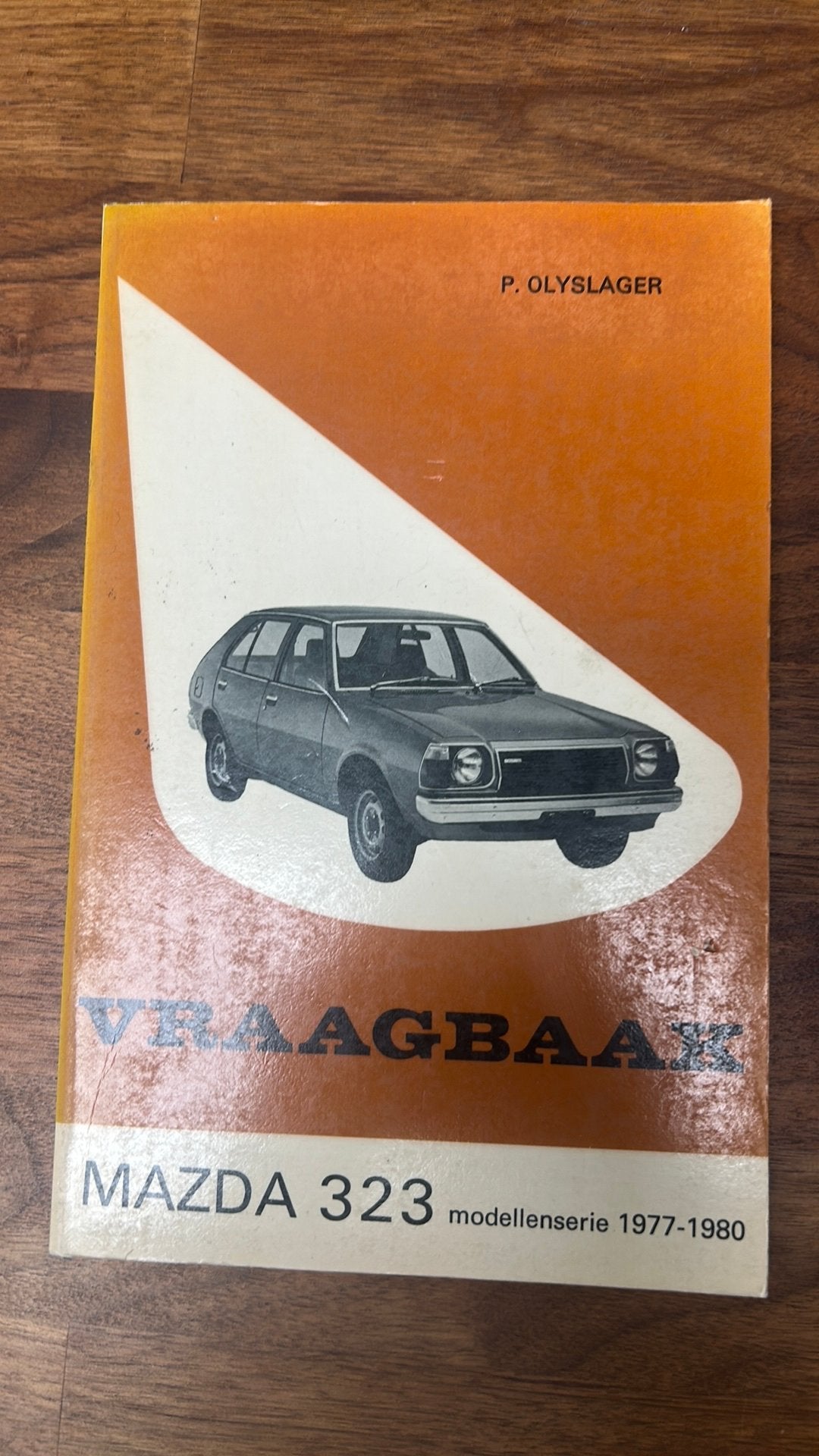Vraagbaak Mazda 323 modellen 1977-1980 P. Olyslager, Ophalen of Verzenden