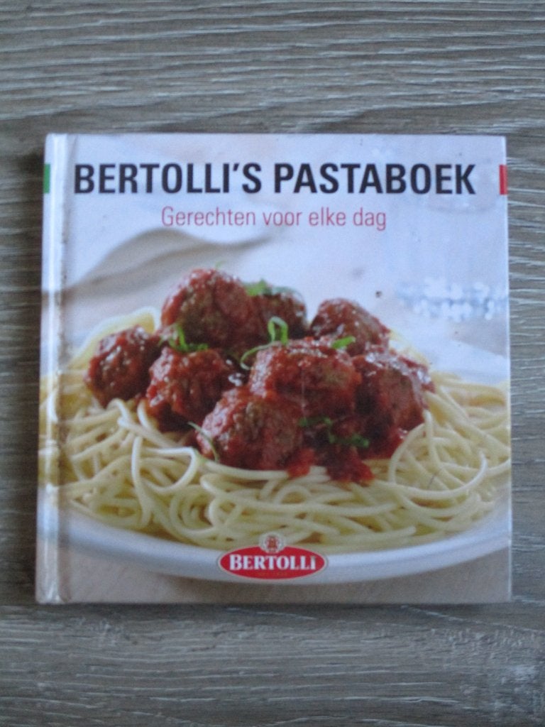 Bertolli's pastaboek; gerechten voor elke dag, Ophalen of Verzenden, Gelezen, Italië