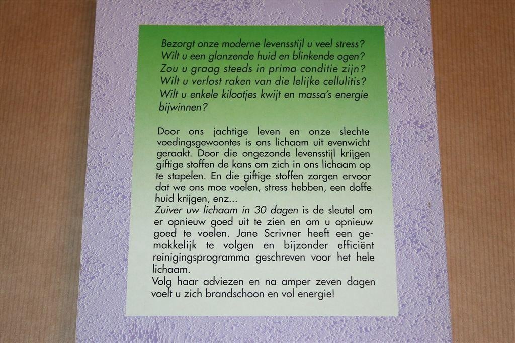 Zuiver je Lichaam in 30 Dagen — Een Dieet- & Oefenplan, Ophalen of Verzenden, Gelezen