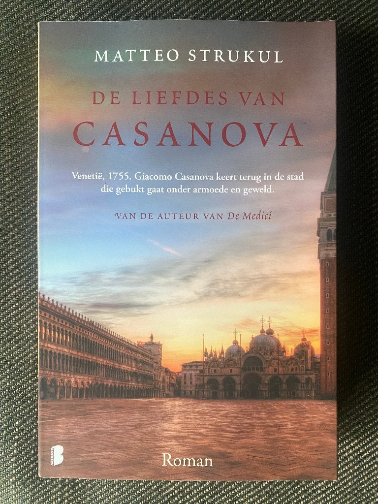 Matteo Strukul - De liefdes van Casanova., Boeken, Ophalen of Verzenden, Zo goed als nieuw, Matteo Strukul