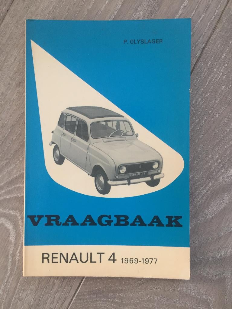 Vraagbaak Renault 4 R4 1969-1977 P. Olyslager, Ophalen of Verzenden