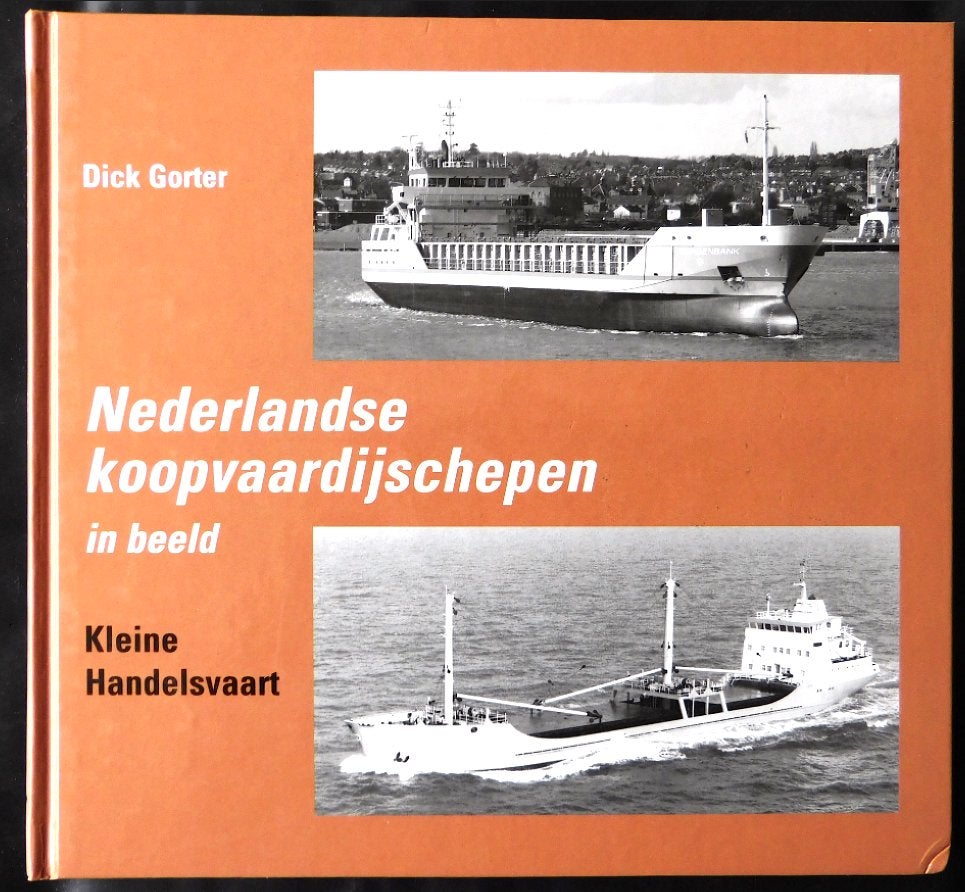 Ned. Koopvaardijschepen in beeld (KHV) - D. Gorter, Ophalen of Verzenden, Zo goed als nieuw, Dick Gorter, Boot