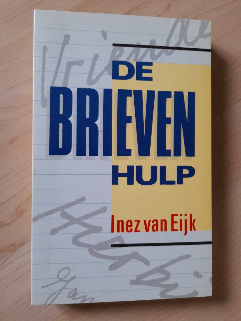 DE BRIEVENHULP Inez van Eijk, Boeken, Ophalen of Verzenden, Gelezen