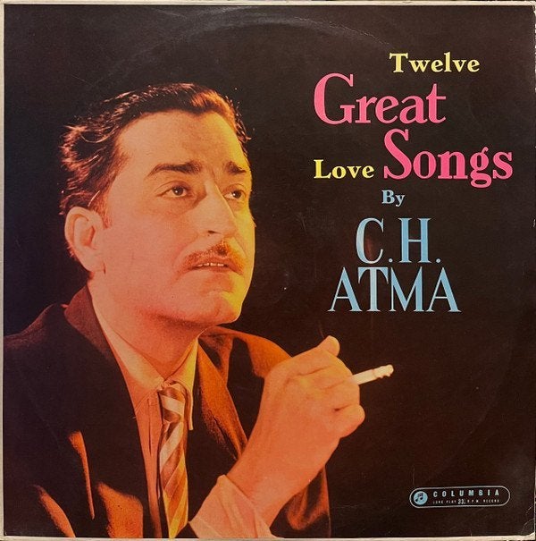 LP C.H. Atma ‎– Twelve Great Love Songs INDIA Hindustani, LP, Verzenden, Indiaas, Zo goed als nieuw
