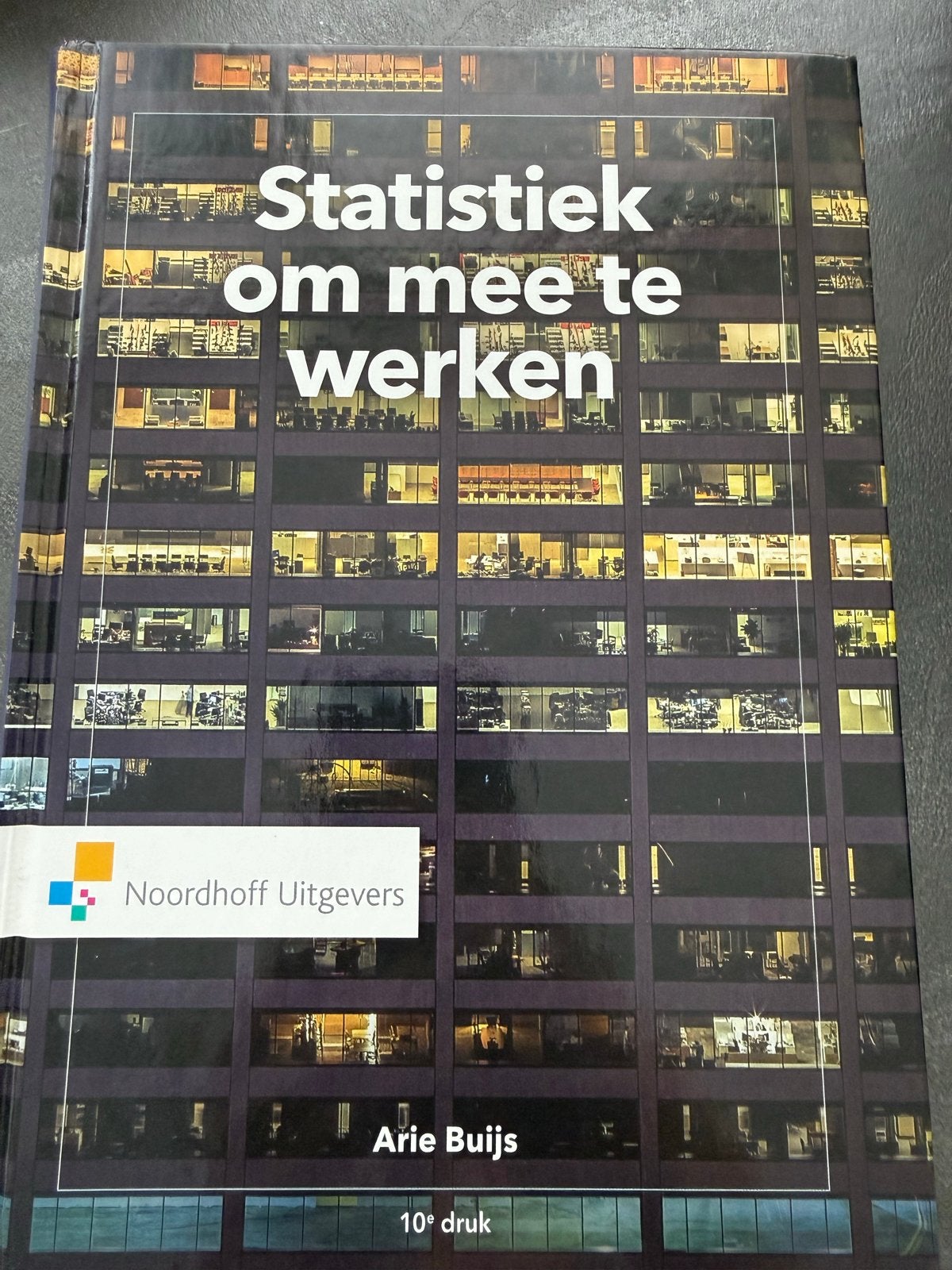 Statistiek om mee te werken - Arie Buijs (10e druk), Ophalen, Beta, Zo goed als nieuw, HBO