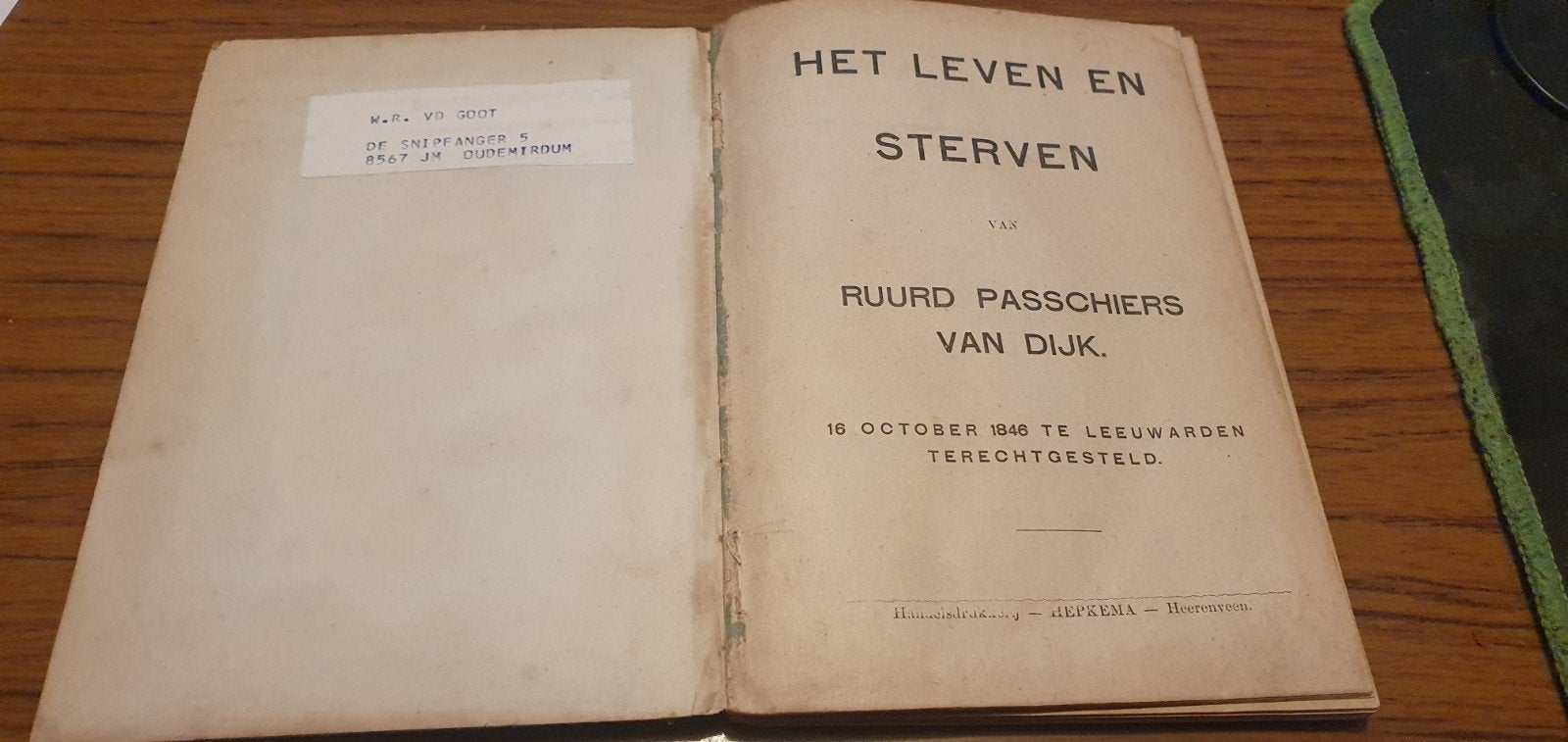 Het leven en sterven van Ruurd Passchiers van Dijk - Wijckel, Ophalen of Verzenden, Gelezen