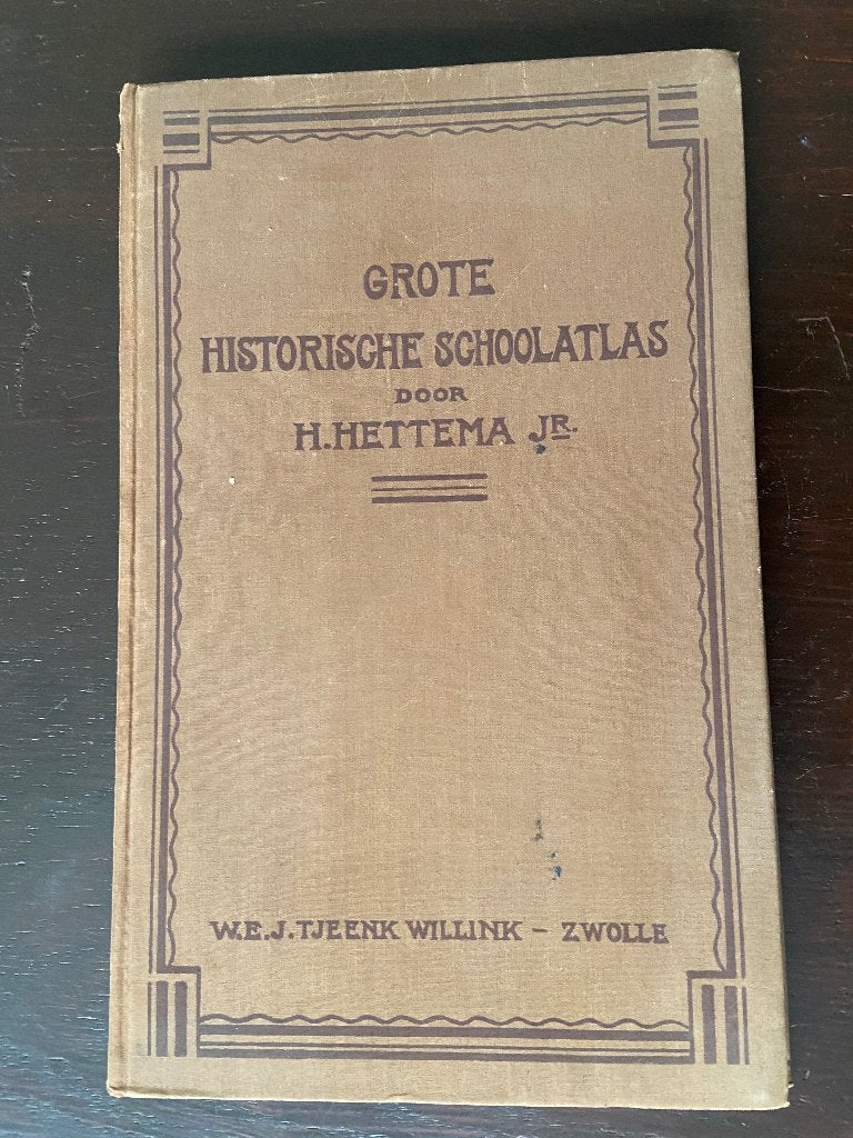 Grote Historische Schoolatlas door H. Hettema jr., H Hettema, Ophalen of Verzenden, 20e eeuw of later, Gelezen