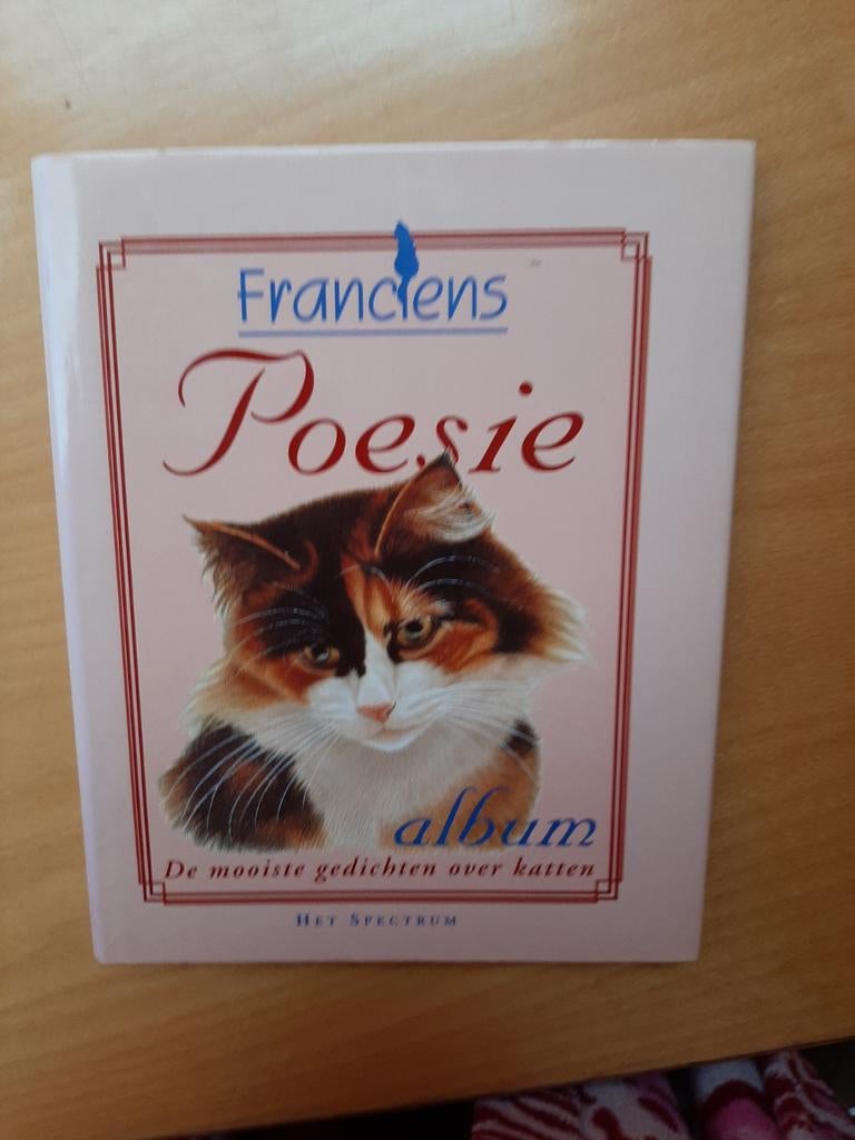 2 boekjes Franciens katten Poësiealbum en Geluk ligt in een, Boeken, Verzenden, Zo goed als nieuw, Katten, Francien van Westering