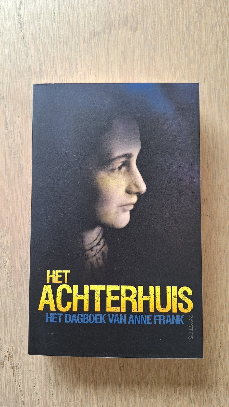 Het Achterhuis - Het Dagboek van Anne Frank, Boeken, Geschiedenis | Vaderland, Zo goed als nieuw, 20e eeuw of later, Ophalen of Verzenden