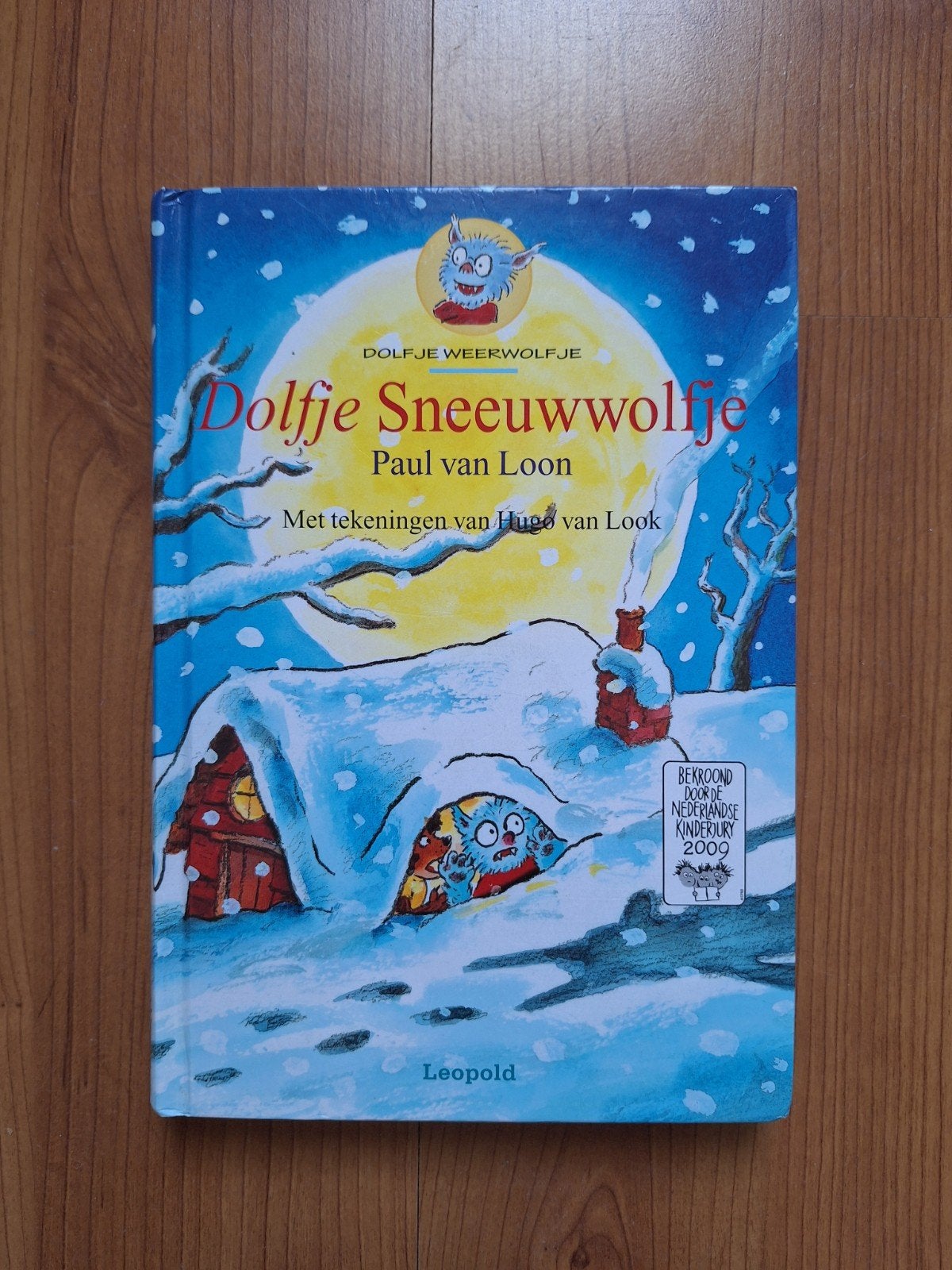 Dolfje Weerwolfje - Dolfje Sneeuwwolfje (Paul van Loon), Boeken, Ophalen of Verzenden, Gelezen, Paul van Loon, Fictie algemeen