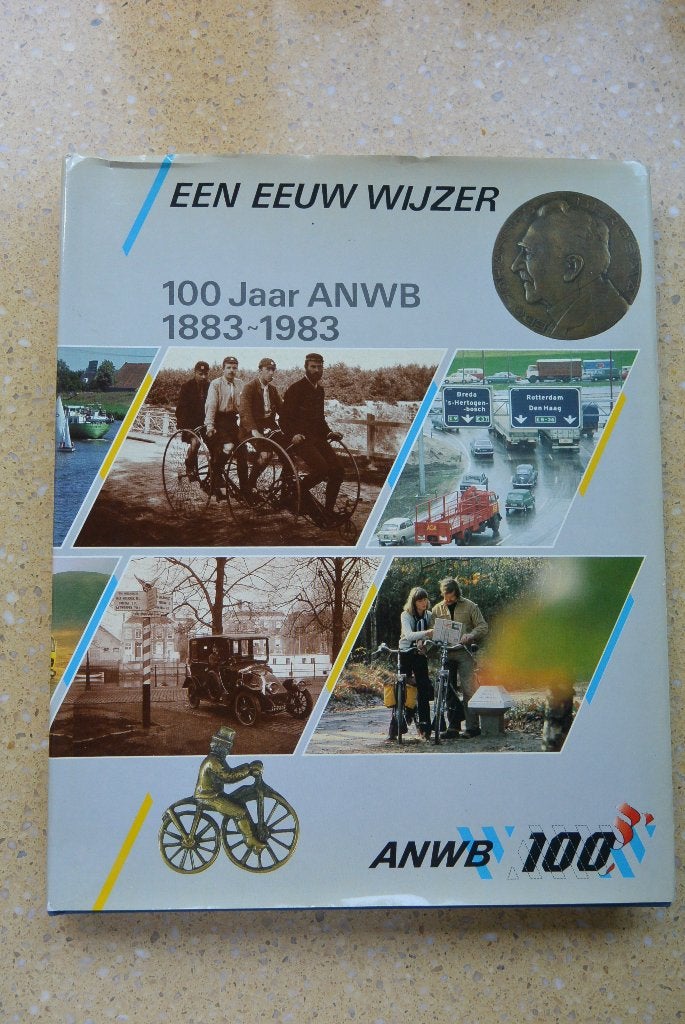 Een eeuw wijzer - 100 jaar ANWB 1883-1983, Boeken, Ophalen of Verzenden, Gelezen, ANWB
