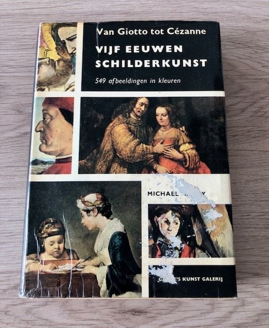 Van Giotto tot Cezanne, Vijf eeuwen schilderkunst, Boeken, Ophalen of Verzenden, Gelezen