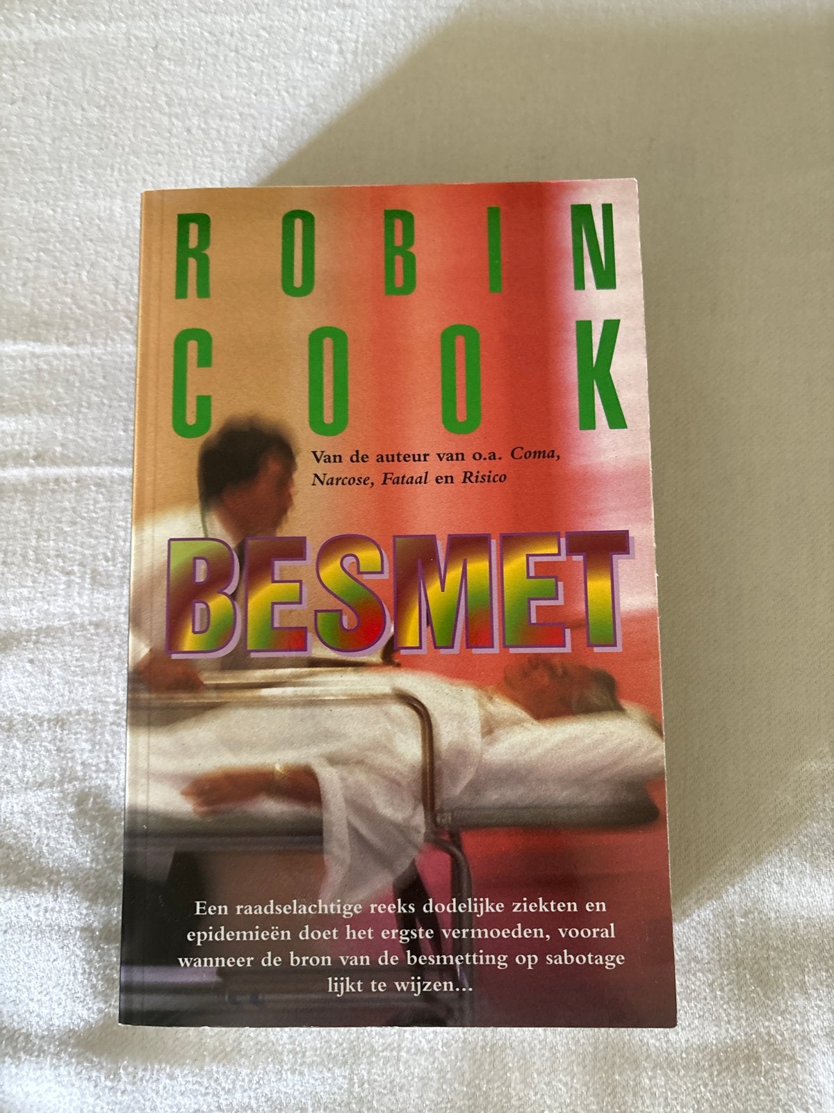Besmet - Robin Cook (Thriller), Ophalen, Gelezen, Nederland