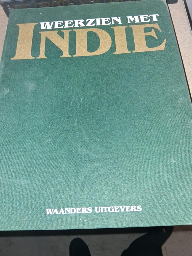 Weerzien met Indië - Waanders Uitgevers, Boeken, Ophalen of Verzenden, 20e eeuw of later, Gelezen, Onbekend