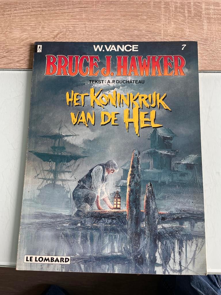 Bruce J. Hawker - Het Koninkrijk van de Hel (nr. 7), Boeken, Stripboeken, Eén stripboek, Ophalen, Gelezen