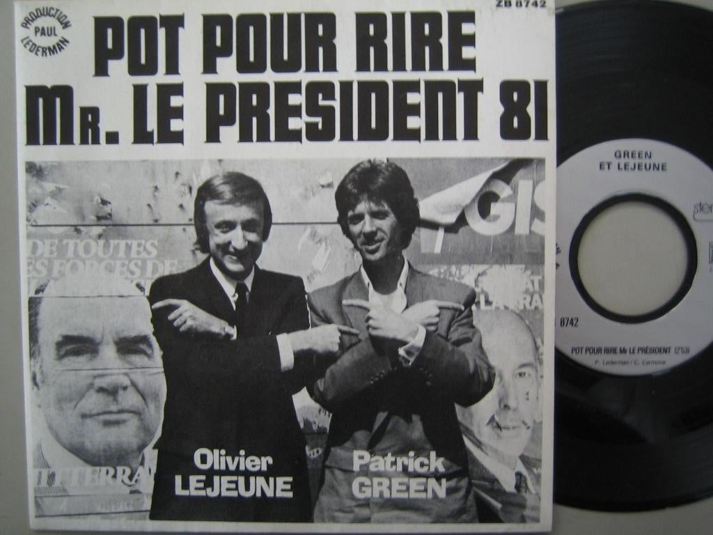 Green et Jeune - Pot pour rire Mr. le president_, Gebruikt, 7 inch, Single, Ophalen of Verzenden