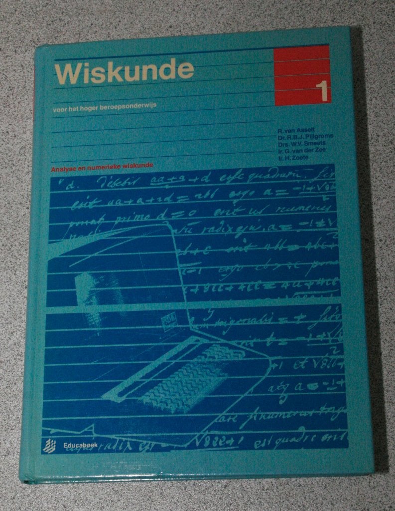 Wiskunde voor het hoger beroepsonderwijs. deel 1, Gelezen, R. van Asselt, Beta, HBO