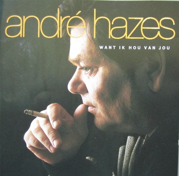 CD André Hazes – Want Ik Hou Van Jou GROOTSTE HITS, Verzenden, Zo goed als nieuw, Levenslied of Smartlap, Album