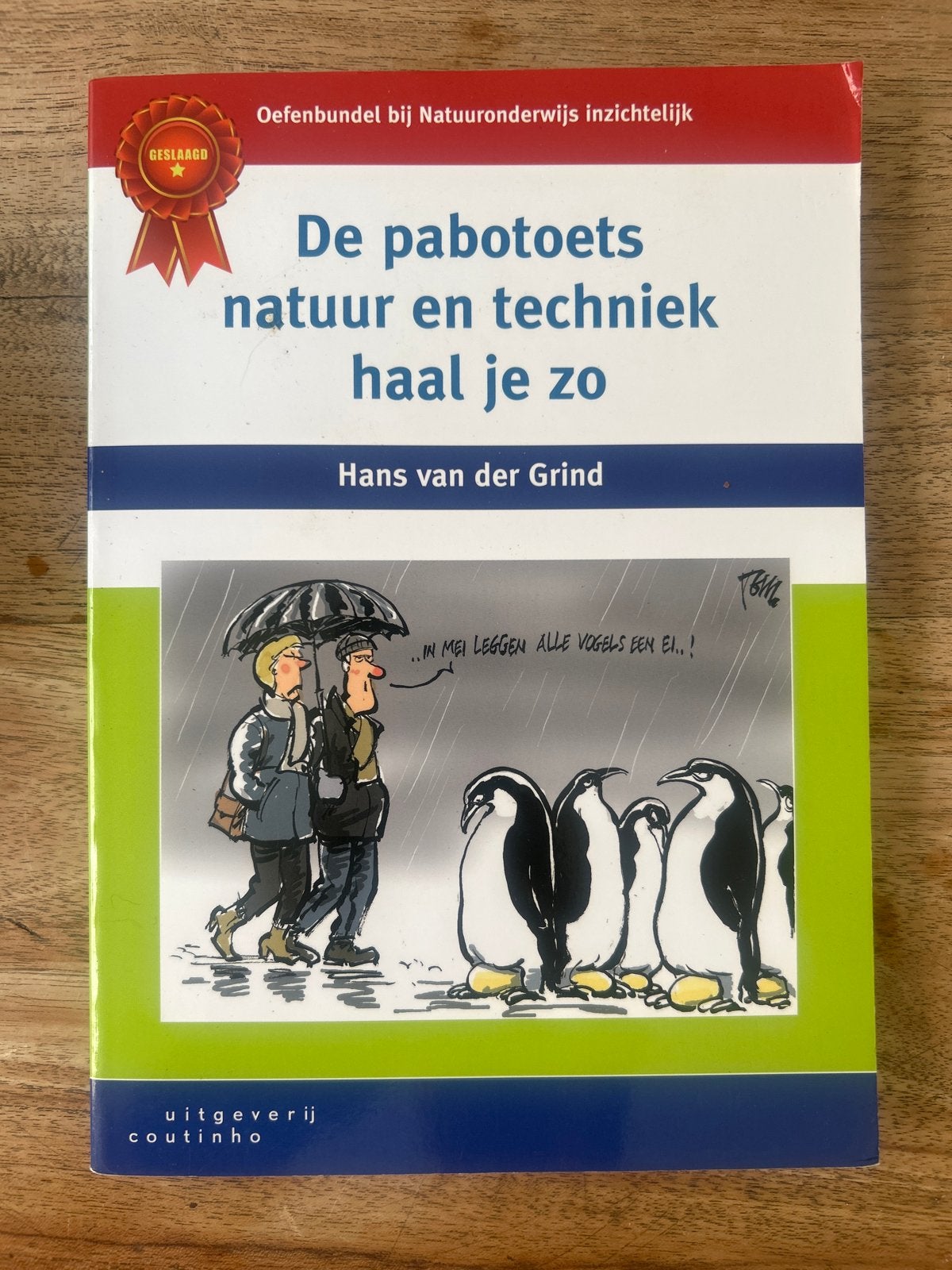 De pabotoets natuur en techniek haal je zo - Hans van der Gr, Boeken, Ophalen of Verzenden, Beta, Zo goed als nieuw, HBO