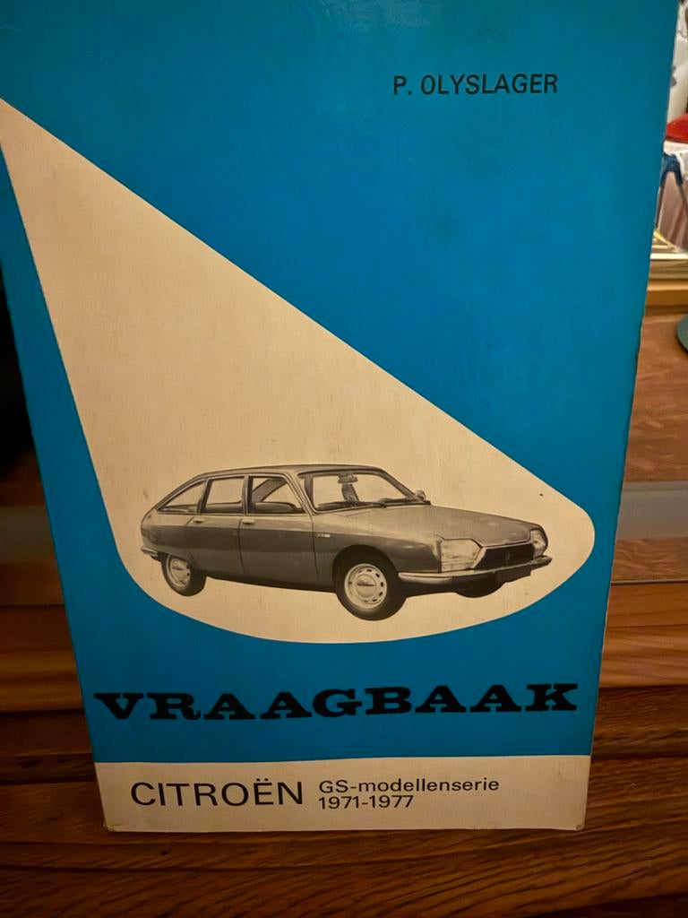 Vraagbaak Citroën GS-modellenserie 1971-1977 P. Olyslager, Ophalen of Verzenden