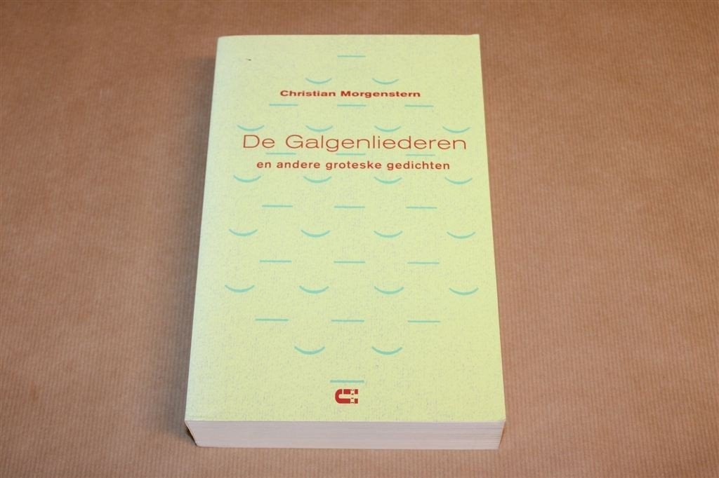 De Galgenliederen — Morgenstern, Tweetalig Dik Boek, Ophalen of Verzenden, Gelezen