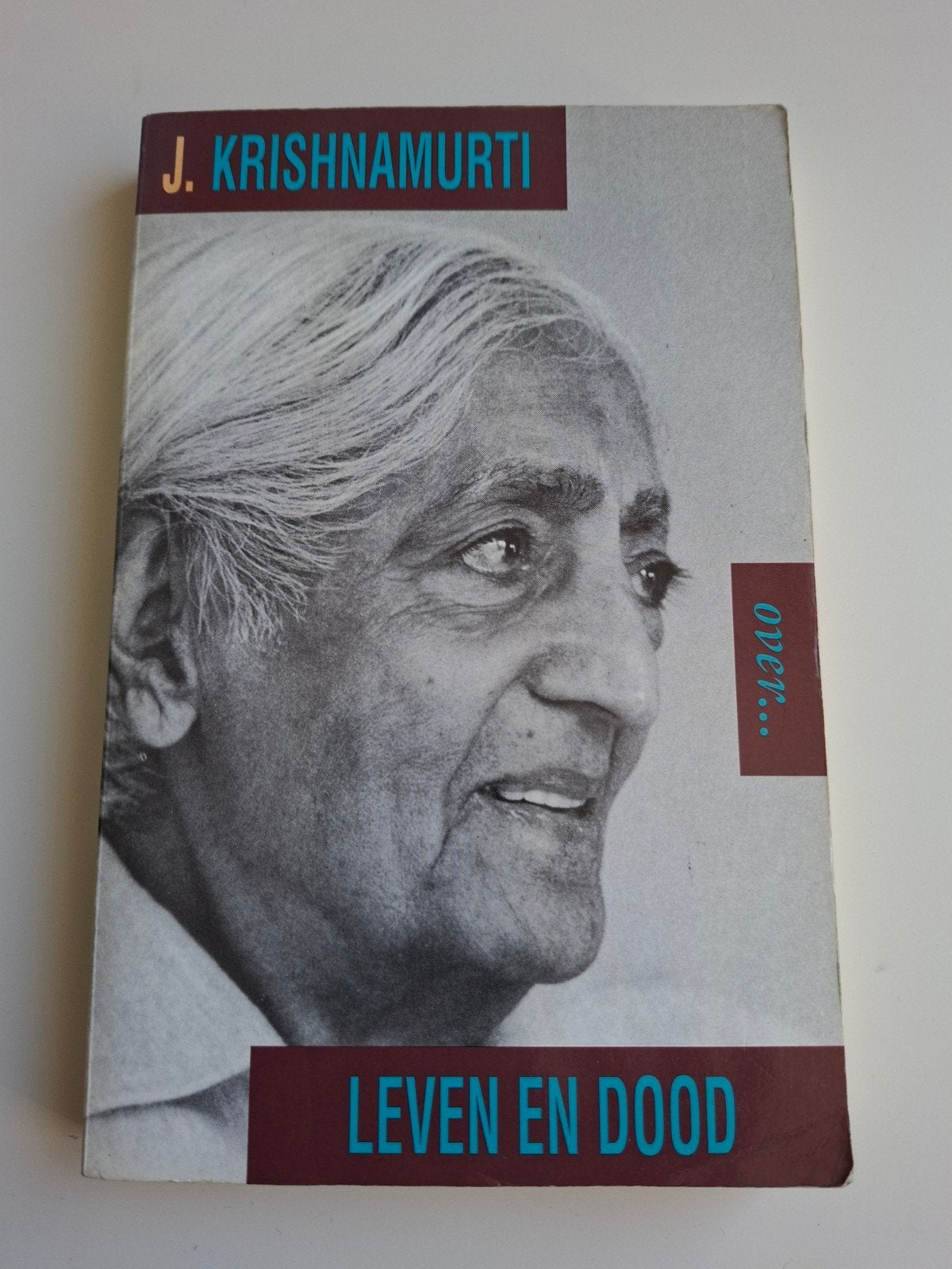 J. Krishnamurti - Leven en Dood, Boeken, Ophalen of Verzenden, Gelezen