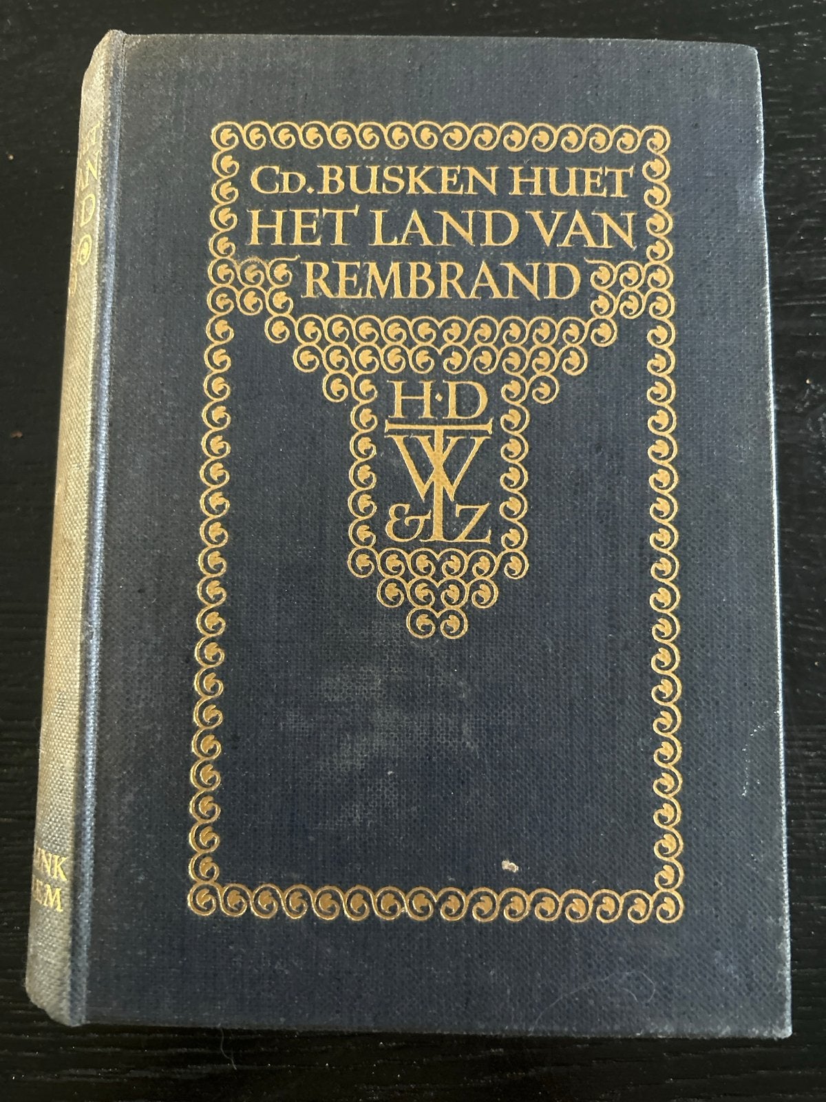 Het Land van Rembrandt - Cd. Busken Huet (Oud Boek), Ophalen of Verzenden, 19e eeuw, Gelezen
