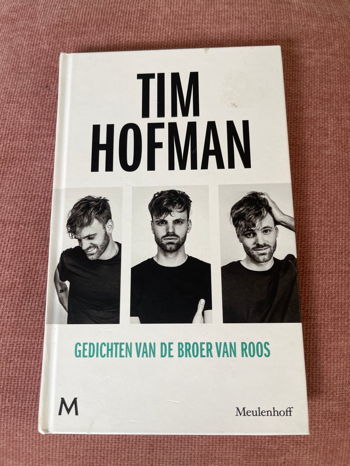 Boek Tim Hofman - Gedichten van de broer van Roos, Ophalen of Verzenden, Zo goed als nieuw, Eén auteur