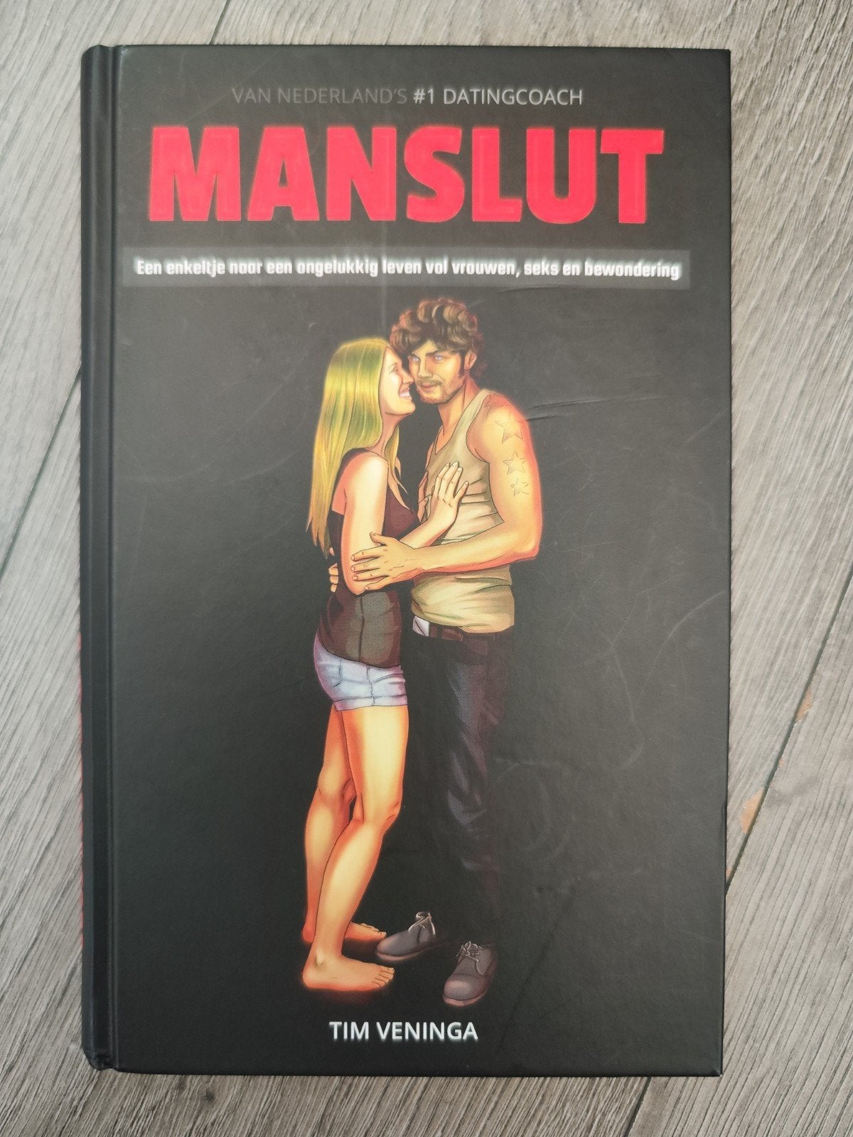 Manslut – Tim Veninga | Dating, versieren & Zelfvertrouwen, Ophalen of Verzenden, Gelezen