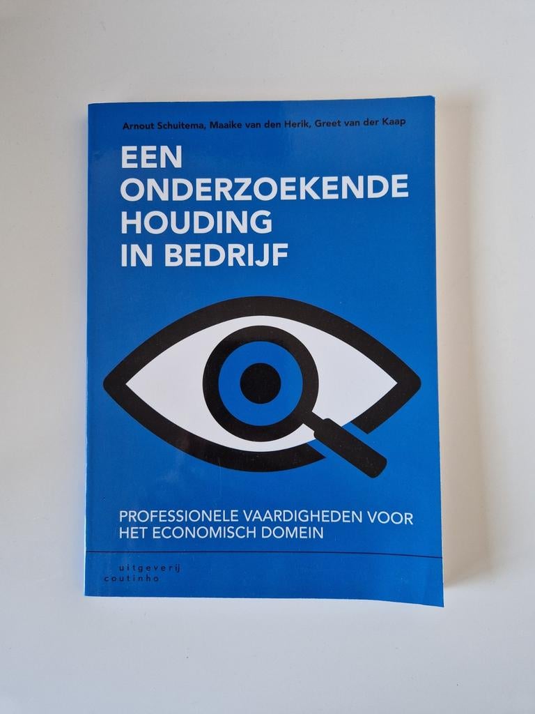 Een Onderzoekende Houding in Bedrijf, Ophalen of Verzenden