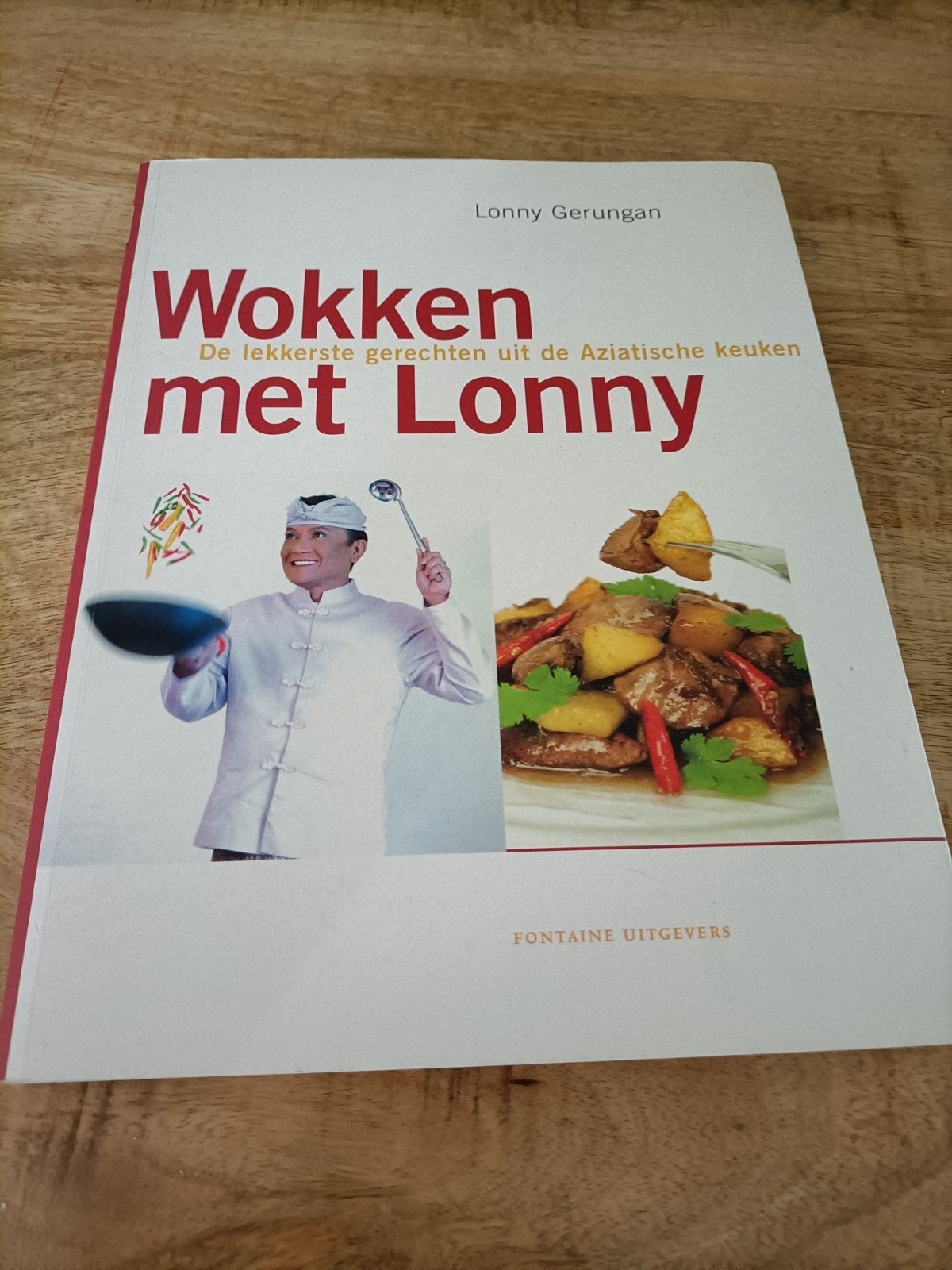 Wokken met Lonny - De lekkerste gerechten, Azië en Oosters, Voorgerechten en Soepen, Ophalen of Verzenden, Zo goed als nieuw