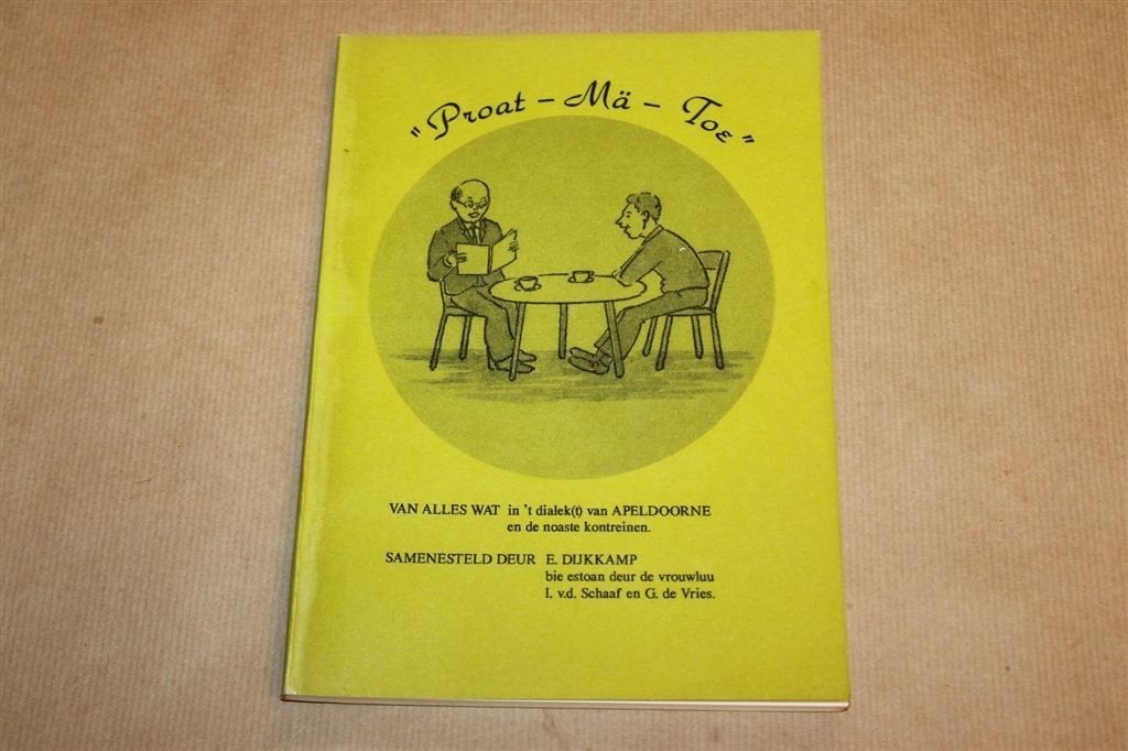 Proat mä Toe — Dialect van Apeldoorn en Omstreken, Ophalen of Verzenden, Gelezen