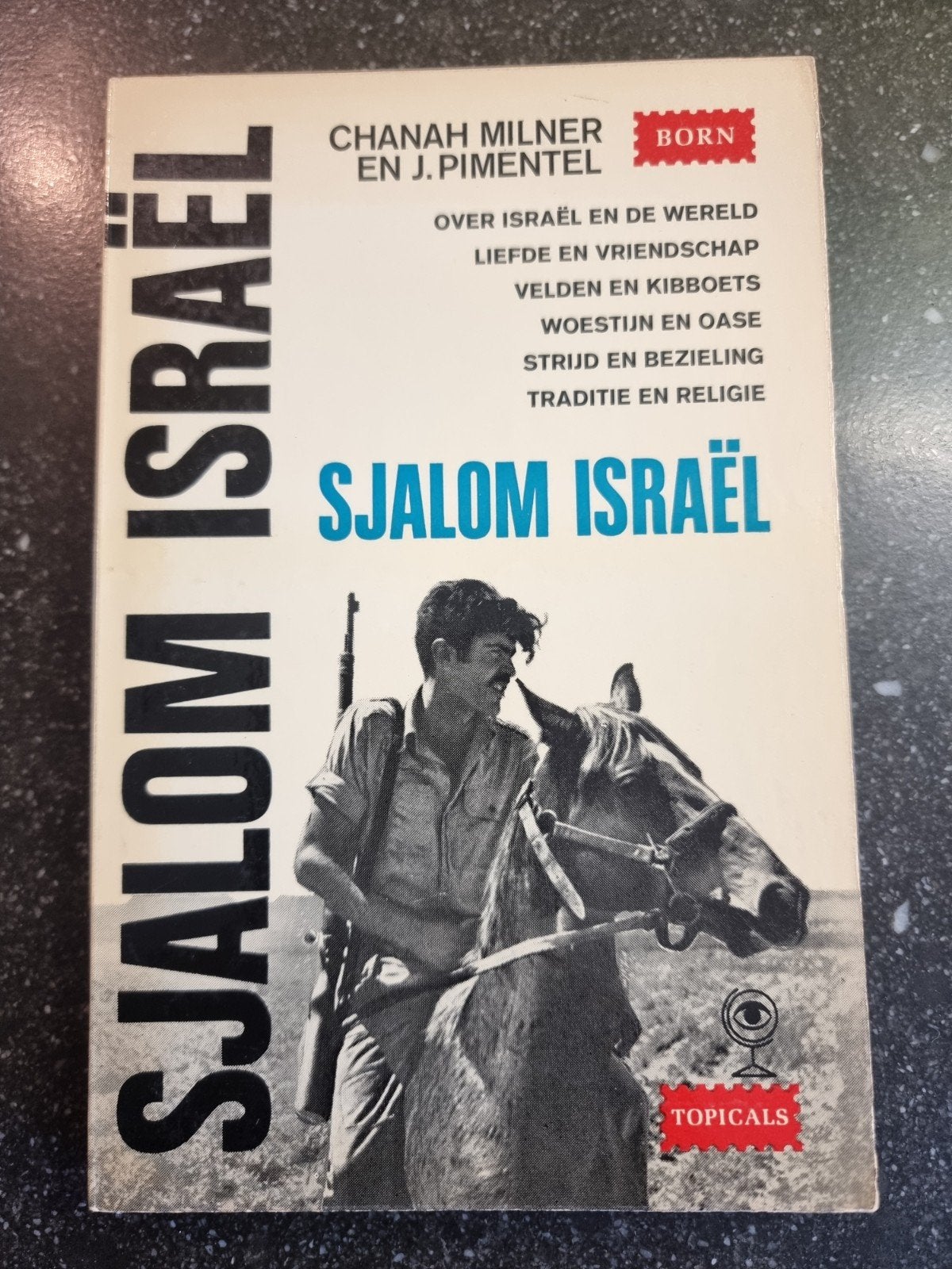 Sjalom Israël - Over Israël en de wereld, Verzenden, Zo goed als nieuw, Chanah Milner en J. Pimentel