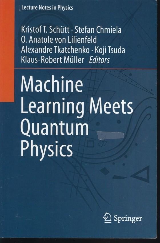 Machine learning meets quantum physics; 2020, Boeken, Wetenschap, Zo goed als nieuw, Natuurwetenschap, Verzenden