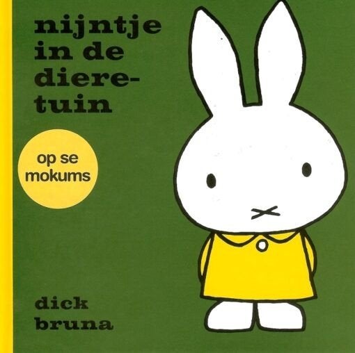 Nijntje in de dierentuin op se Mokums van Dick Bruna, Fictie algemeen, Jongen of Meisje, Ophalen of Verzenden, Zo goed als nieuw