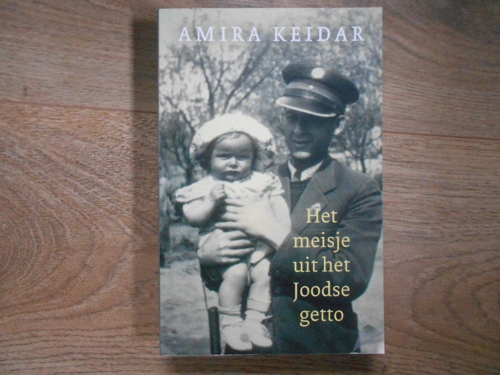Amira Keidar Het meisje uit het Joodse getto, Ophalen of Verzenden, Tweede Wereldoorlog, Zo goed als nieuw, Overige onderwerpen