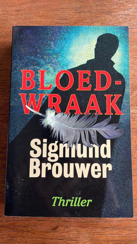 S. Brouwer - Bloedwraak, Ophalen of Verzenden, Zo goed als nieuw, S. Brouwer