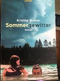 Kristina Dunker, Sommergewitter, Ophalen of Verzenden, Zo goed als nieuw, Kristina Dunker,, Fictie