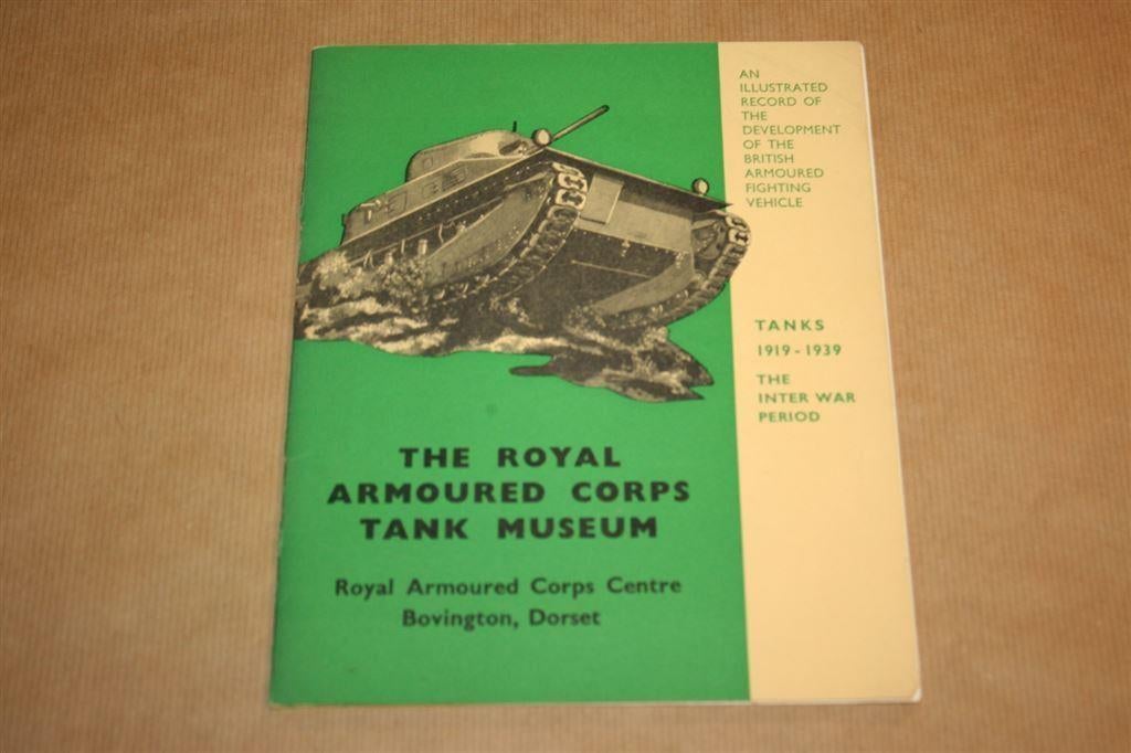 Tanks 1919-1939 - Uitgave Tank Museum, Boeken, Ophalen of Verzenden, Tweede Wereldoorlog, Zo goed als nieuw, Overige onderwerpen